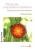 Le nouveau livre de Richard MOSS 
Pl�nitude, empathie et r�silience.
Apprendre le Pouvoir de la Pr�sence.